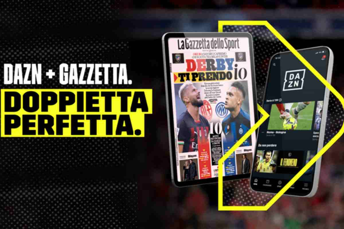 Dazn promozione Gazzetta Digital Edition